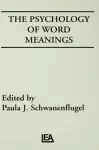 The Psychology of Word Meanings cover