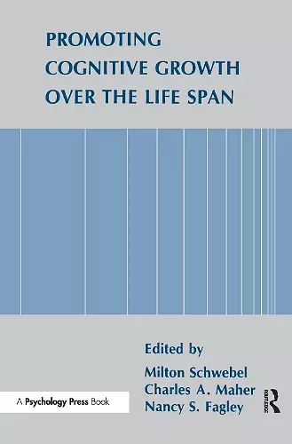 Promoting Cognitive Growth Over the Life Span cover