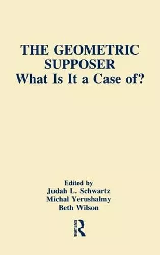 The Geometric Supposer cover