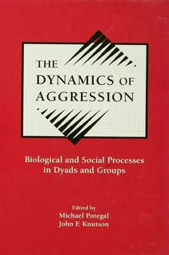 The Dynamics of Aggression cover