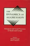 The Dynamics of Aggression cover