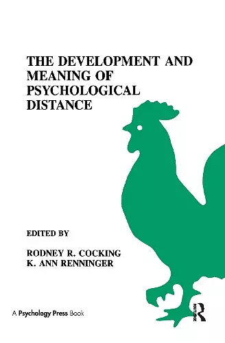 The Development and Meaning of Psychological Distance cover