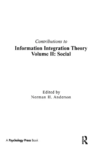 Contributions To Information Integration Theory cover