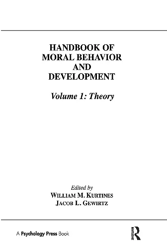 Handbook of Moral Behavior and Development cover