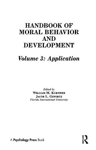 Handbook of Moral Behavior and Development cover