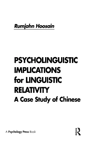 Psycholinguistic Implications for Linguistic Relativity cover