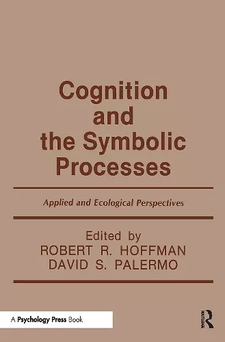 Cognition and the Symbolic Processes cover
