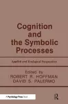 Cognition and the Symbolic Processes cover