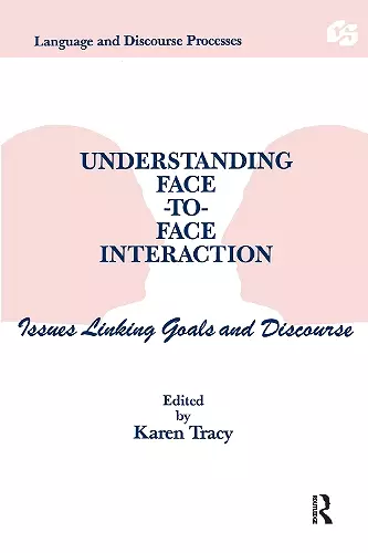 Understanding Face-to-face Interaction cover