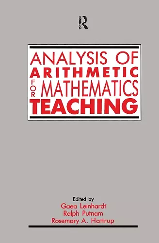 Analysis of Arithmetic for Mathematics Teaching cover