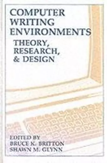 Computer Writing Environments cover