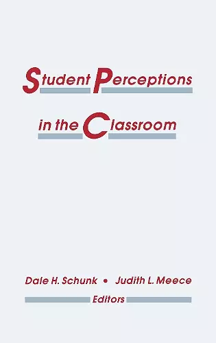 Student Perceptions in the Classroom cover