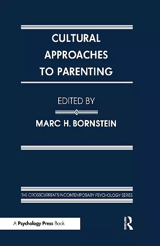 Cultural Approaches To Parenting cover