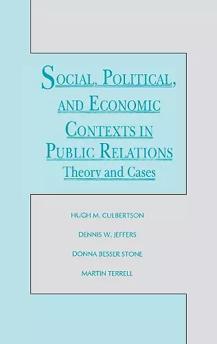 Social, Political, and Economic Contexts in Public Relations cover