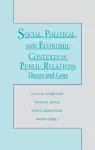 Social, Political, and Economic Contexts in Public Relations cover