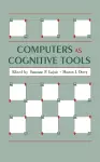 Computers As Cognitive Tools cover