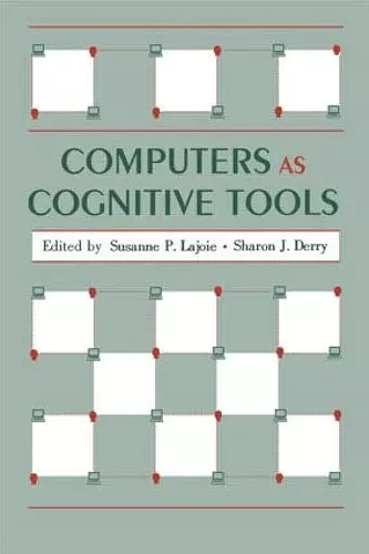 Computers As Cognitive Tools cover