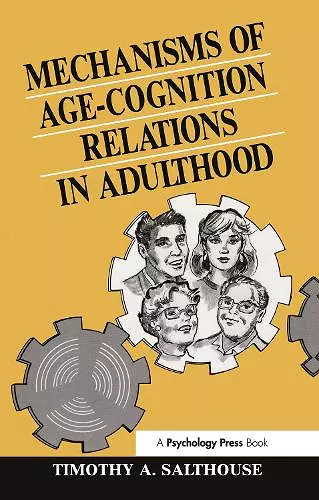 Mechanisms of Age-cognition Relations in Adulthood cover