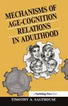 Mechanisms of Age-cognition Relations in Adulthood cover