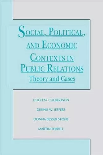 Social, Political, and Economic Contexts in Public Relations cover