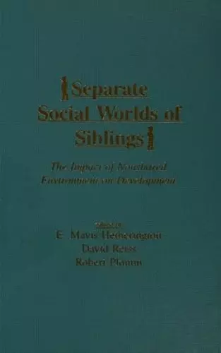 Separate Social Worlds of Siblings cover