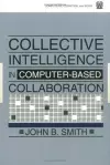 Collective Intelligence in Computer-Based Collaboration cover