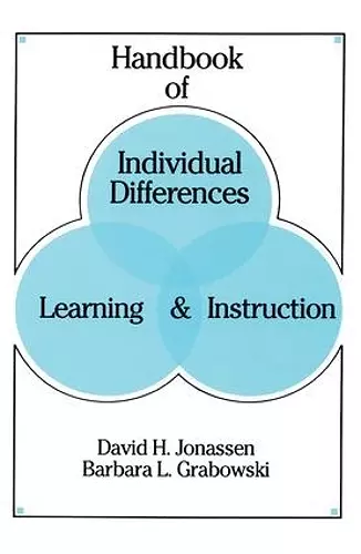 Handbook of Individual Differences, Learning, and Instruction cover