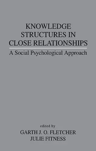 Knowledge Structures in Close Relationships cover