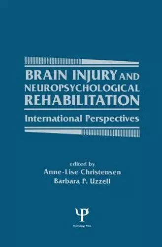 Brain Injury and Neuropsychological Rehabilitation cover