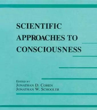 Scientific Approaches to Consciousness cover