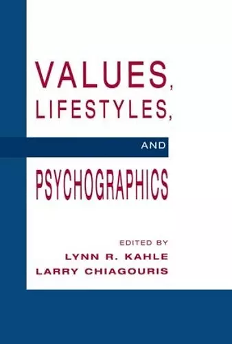 Values, Lifestyles, and Psychographics cover