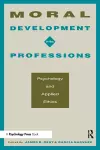 Moral Development in the Professions cover