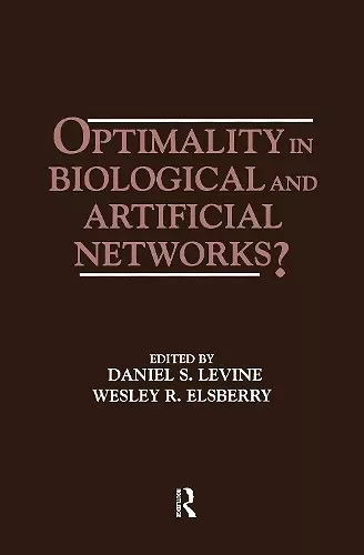 Optimality in Biological and Artificial Networks? cover