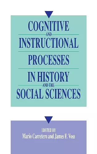 Cognitive and Instructional Processes in History and the Social Sciences cover