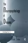 The Neuropsychology of Dreams cover