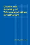 Quality and Reliability of Telecommunications Infrastructure cover