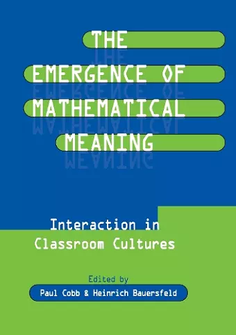 The Emergence of Mathematical Meaning cover