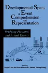 Developmental Spans in Event Comprehension and Representation cover