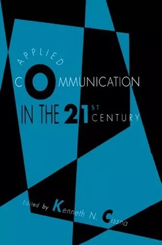 Applied Communication in the 21st Century cover