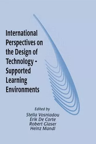 International Perspectives on the Design of Technology-supported Learning Environments cover