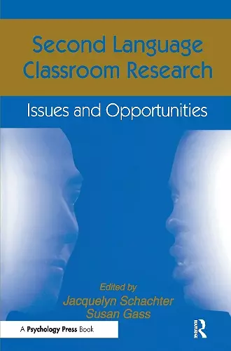 Second Language Classroom Research cover