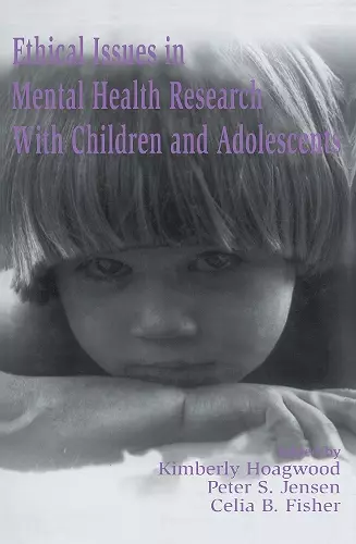 Ethical Issues in Mental Health Research With Children and Adolescents cover