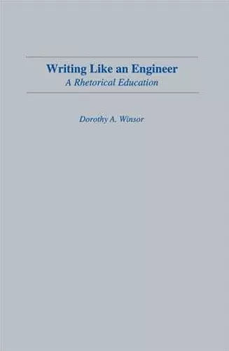 Writing Like An Engineer cover