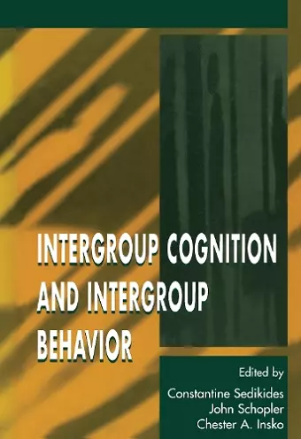 Intergroup Cognition and Intergroup Behavior cover