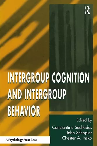 Intergroup Cognition and Intergroup Behavior cover