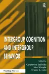 Intergroup Cognition and Intergroup Behavior cover