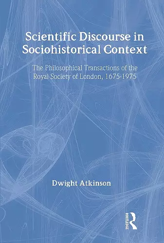 Scientific Discourse in Sociohistorical Context cover