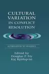 Cultural Variation in Conflict Resolution cover