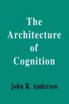 The Architecture of Cognition cover