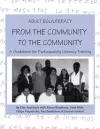 Adult ESL/Literacy From the Community to the Community cover